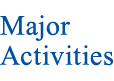 Major Activities